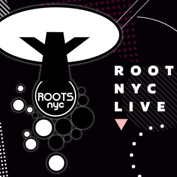 ROOTS NYC LIVE On WBLS 107.5 New York Every Friday 11pm – 1am | Motion ...